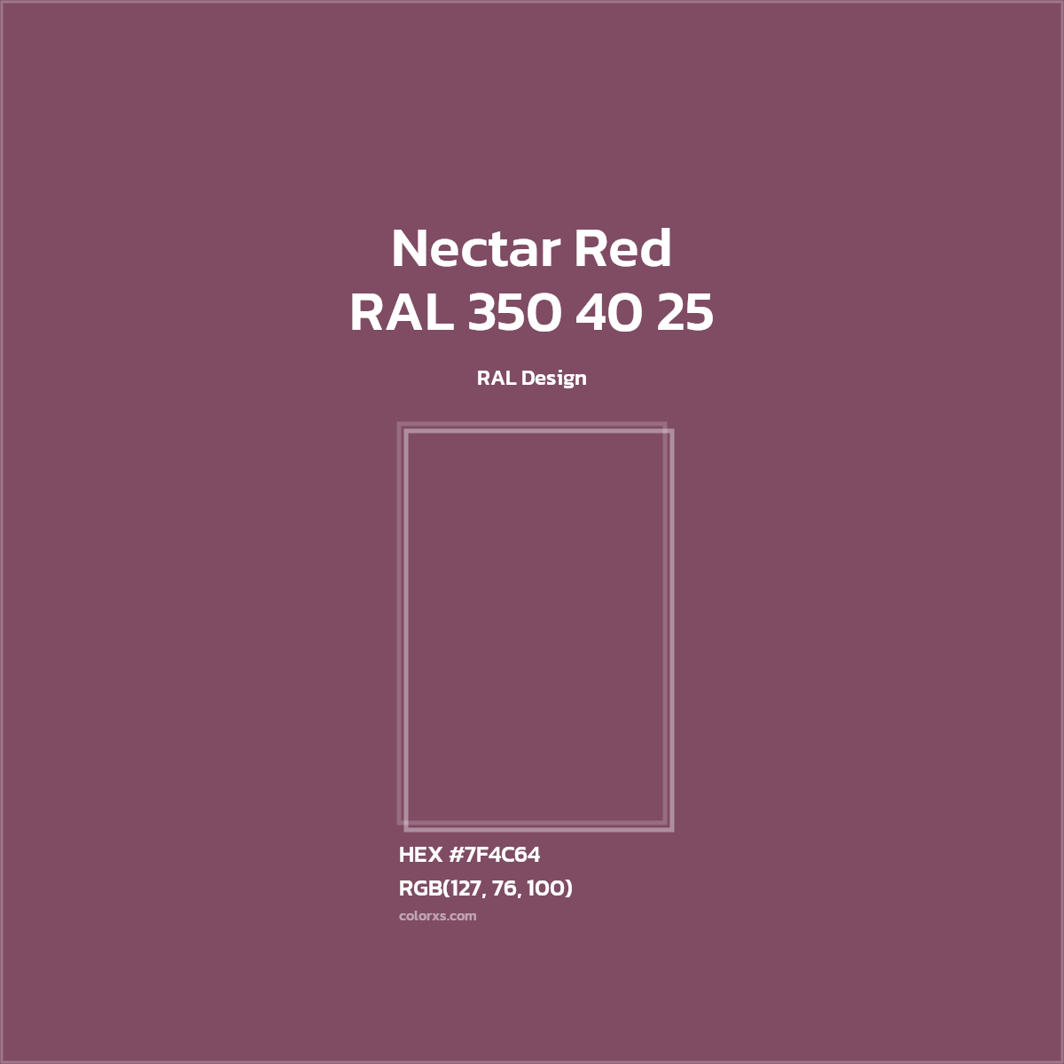 HEX #7F4C64 RAL 350 40 25 - Nectar Red CMS RAL Design - Color Code