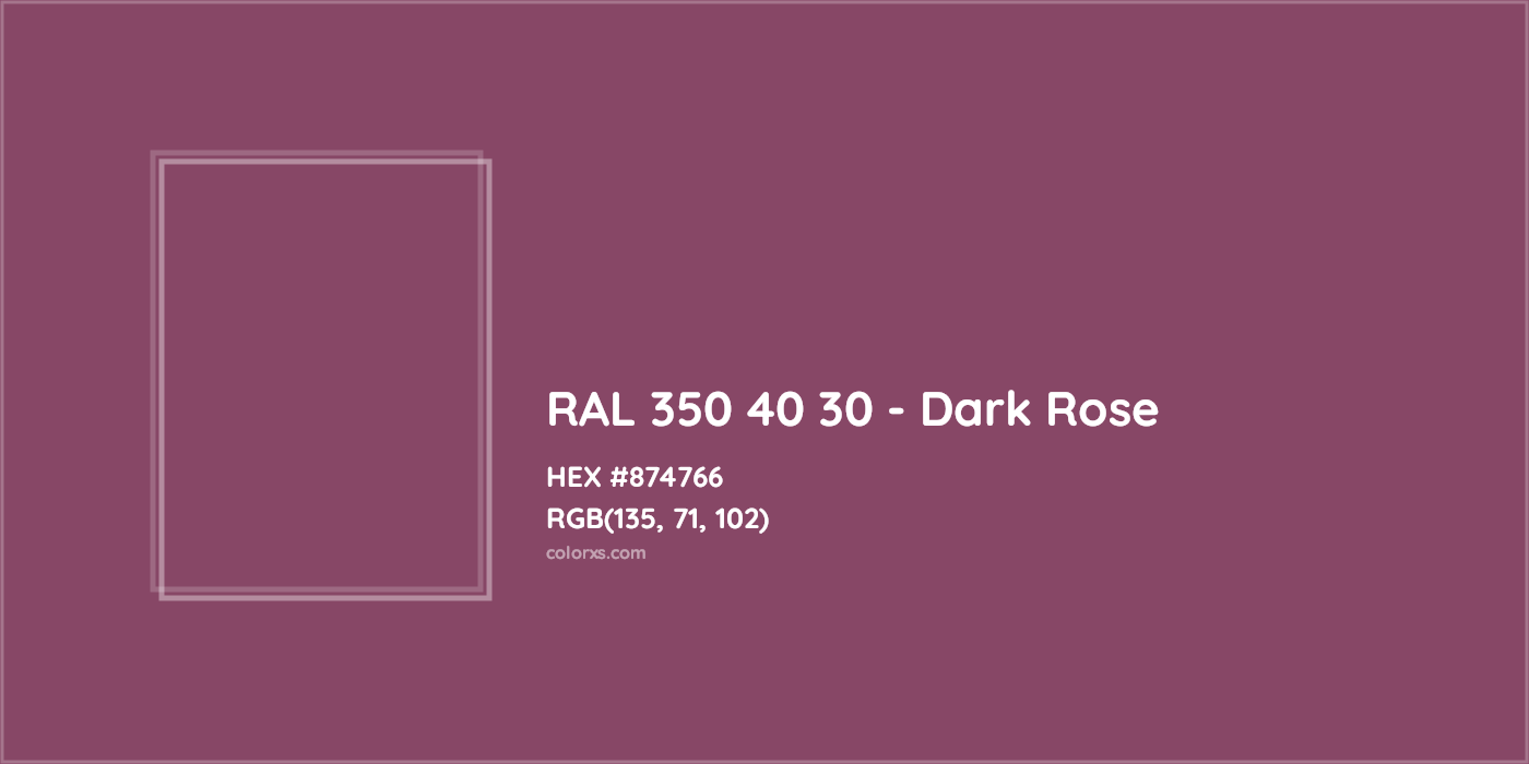 HEX #874766 RAL 350 40 30 - Dark Rose CMS RAL Design - Color Code