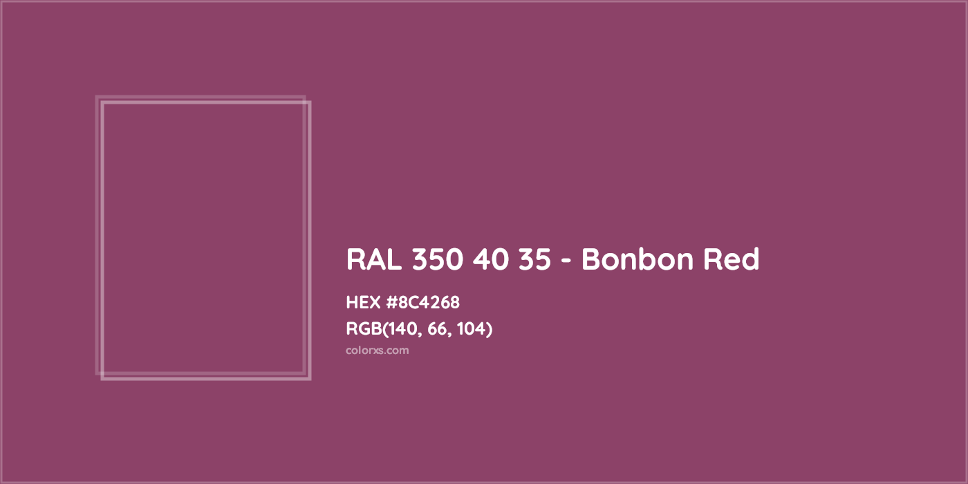 HEX #8C4268 RAL 350 40 35 - Bonbon Red CMS RAL Design - Color Code