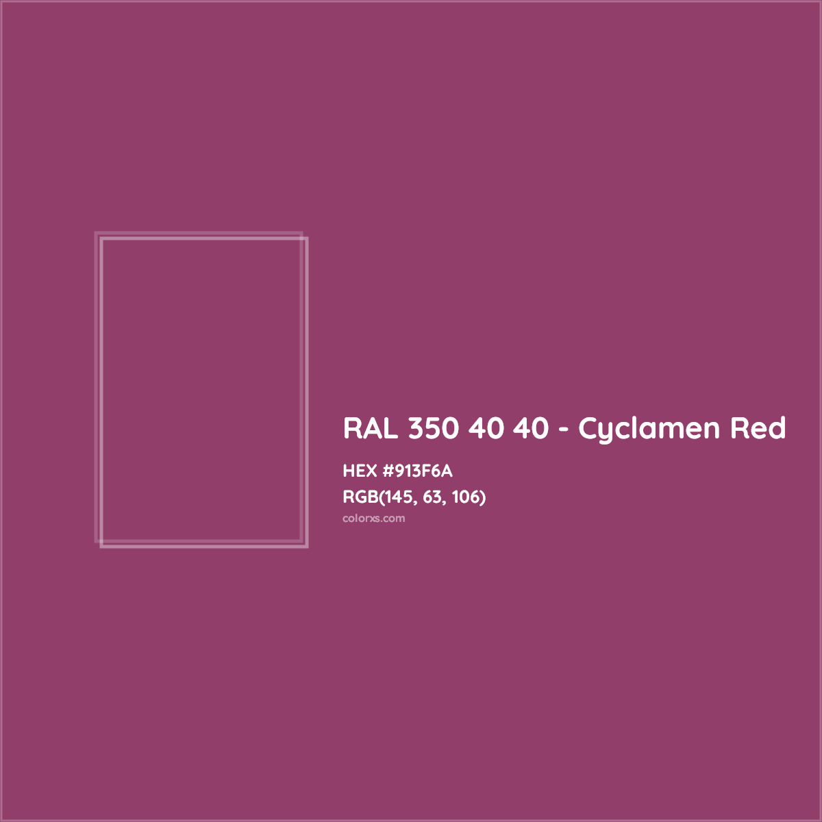 HEX #913F6A RAL 350 40 40 - Cyclamen Red CMS RAL Design - Color Code