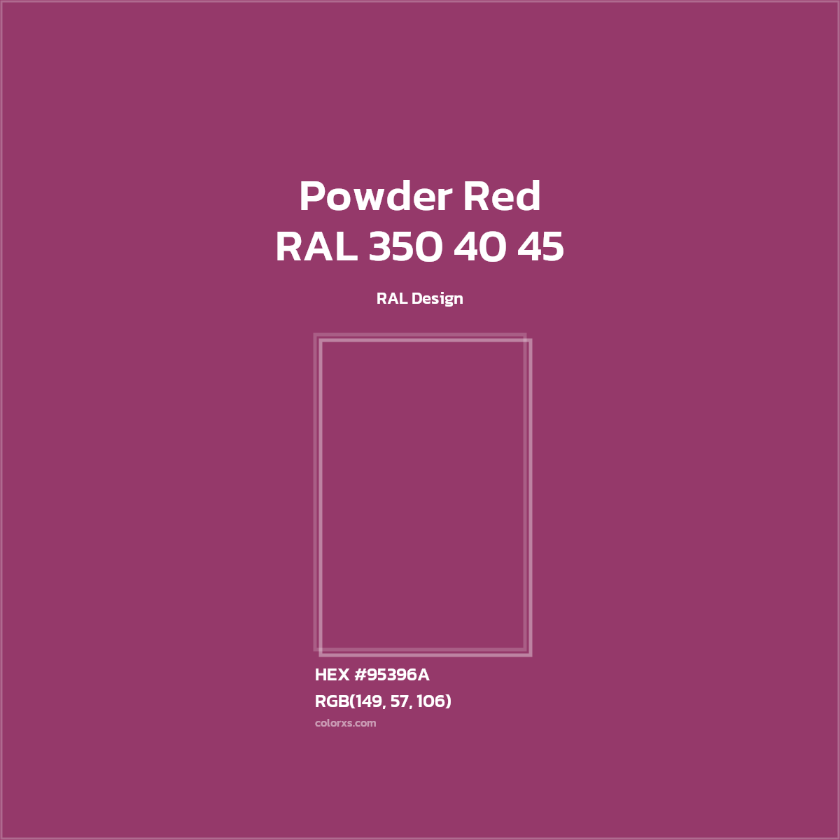 HEX #95396A RAL 350 40 45 - Powder Red CMS RAL Design - Color Code