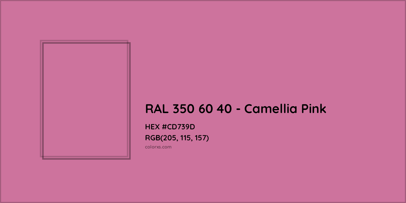 HEX #CD739D RAL 350 60 40 - Camellia Pink CMS RAL Design - Color Code