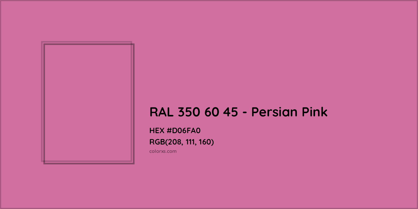HEX #D06FA0 RAL 350 60 45 - Persian Pink CMS RAL Design - Color Code