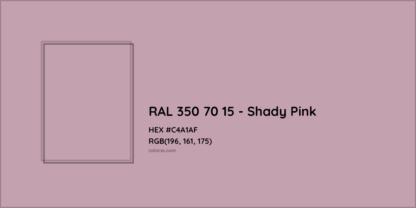 HEX #C4A1AF RAL 350 70 15 - Shady Pink CMS RAL Design - Color Code