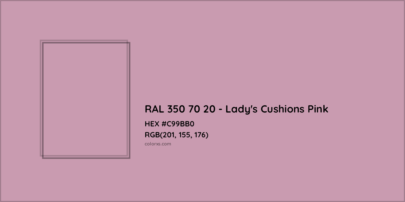 HEX #C99BB0 RAL 350 70 20 - Lady's Cushions Pink CMS RAL Design - Color Code