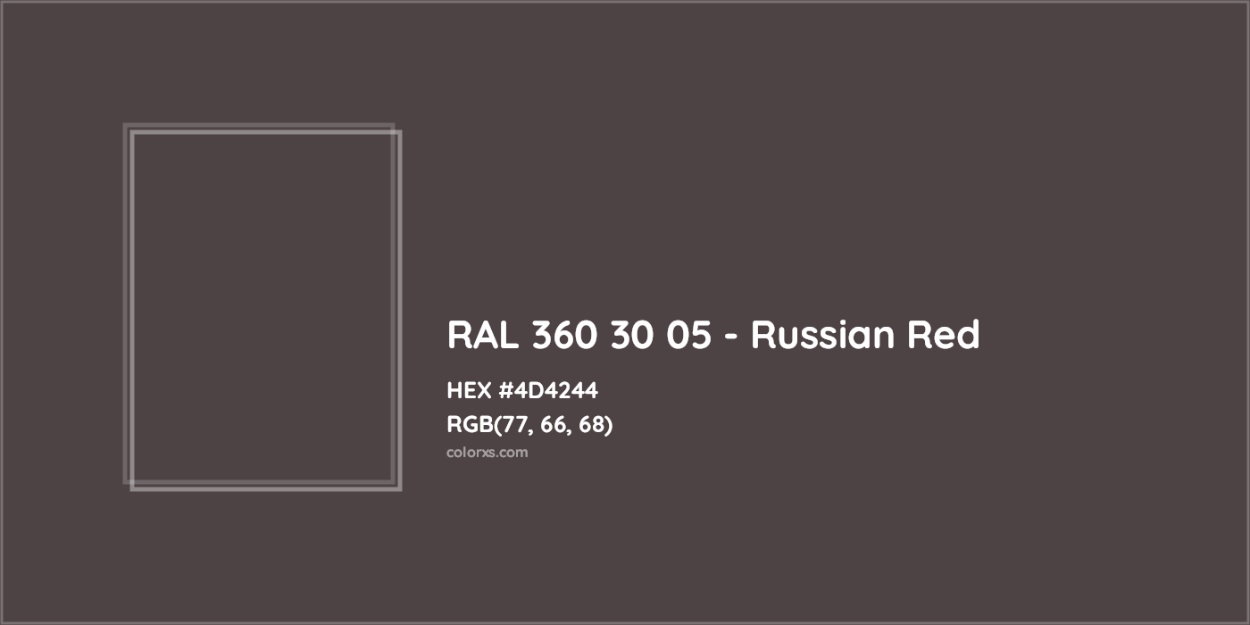 HEX #4D4244 RAL 360 30 05 - Russian Red CMS RAL Design - Color Code