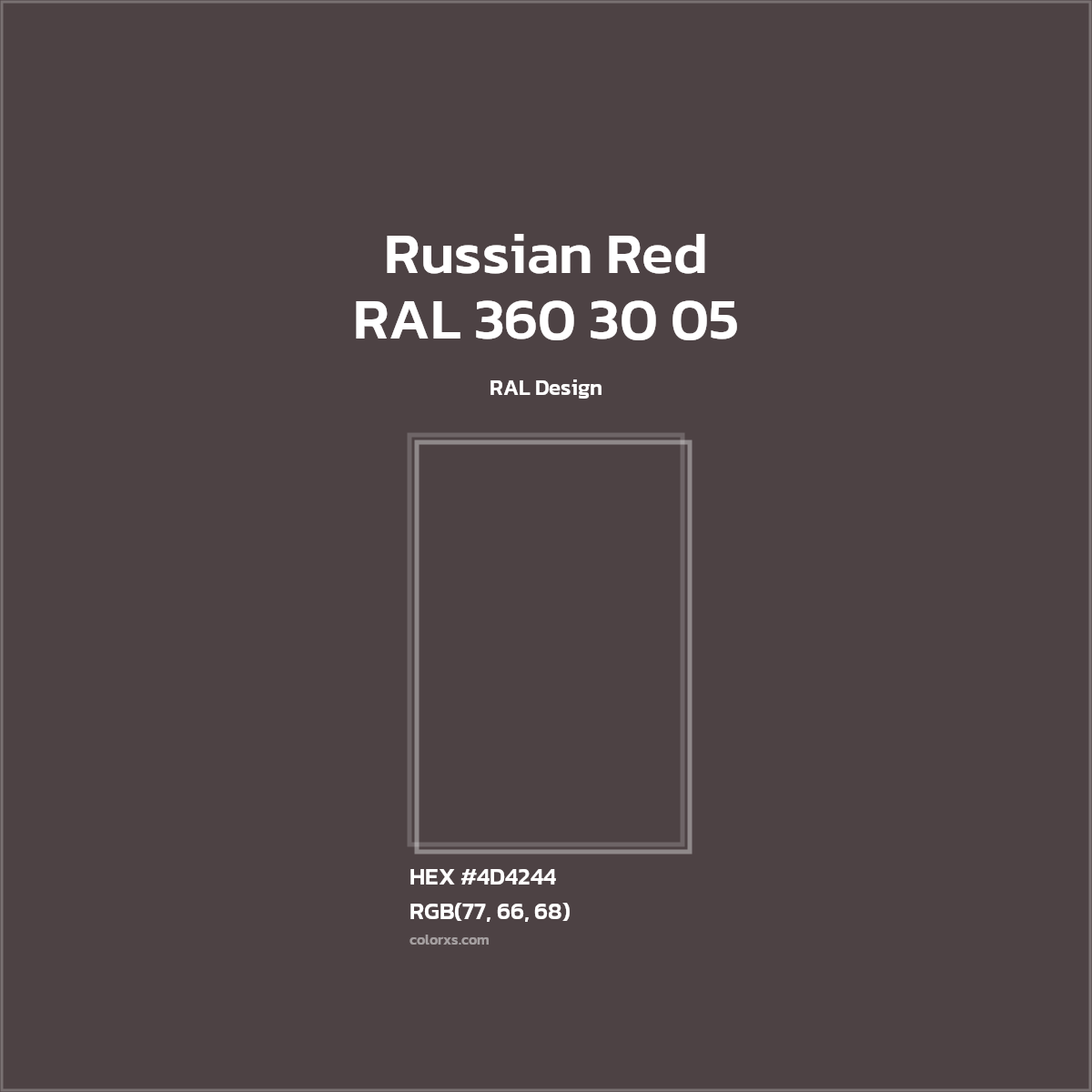 HEX #4D4244 RAL 360 30 05 - Russian Red CMS RAL Design - Color Code