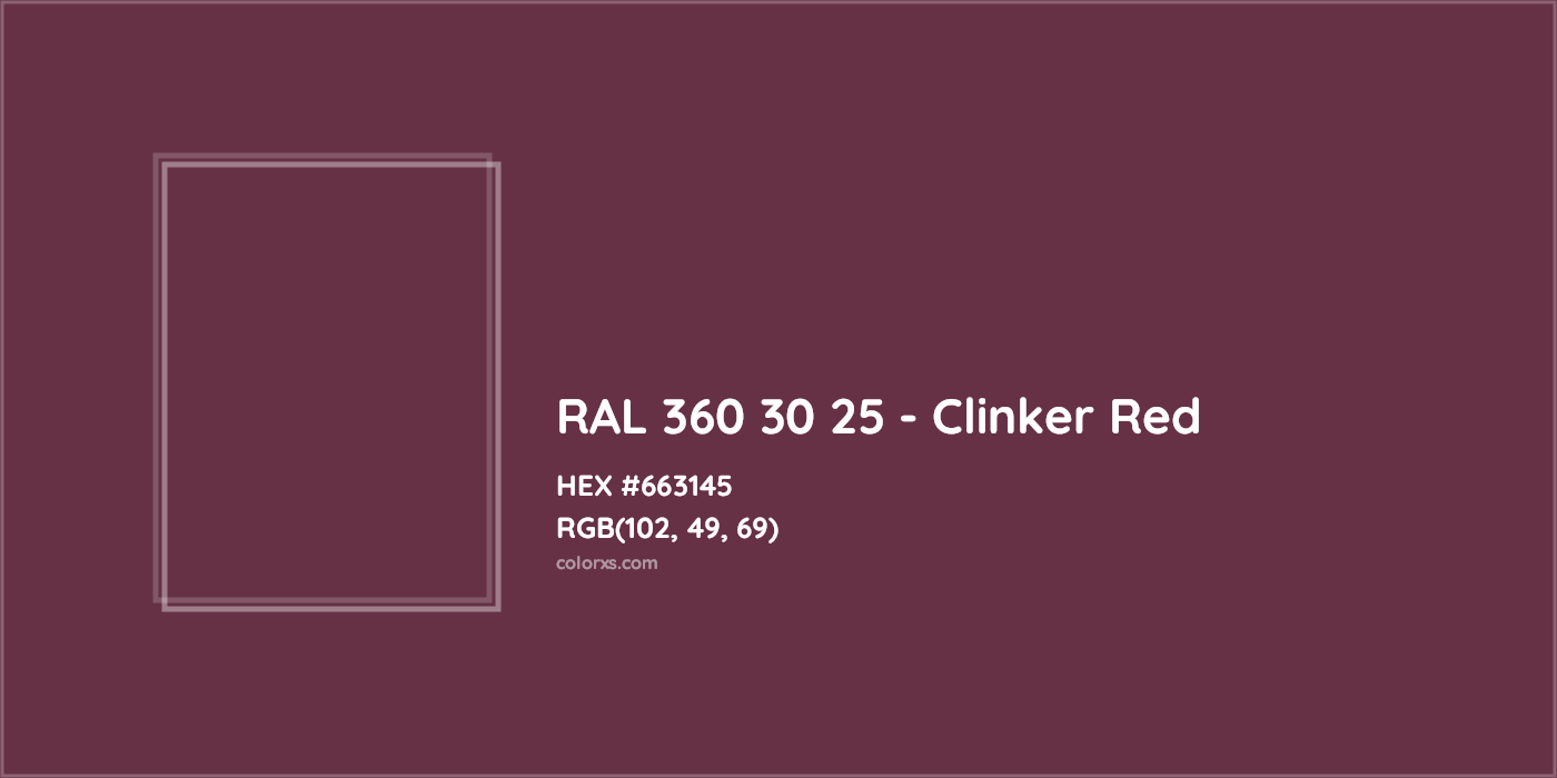 HEX #663145 RAL 360 30 25 - Clinker Red CMS RAL Design - Color Code