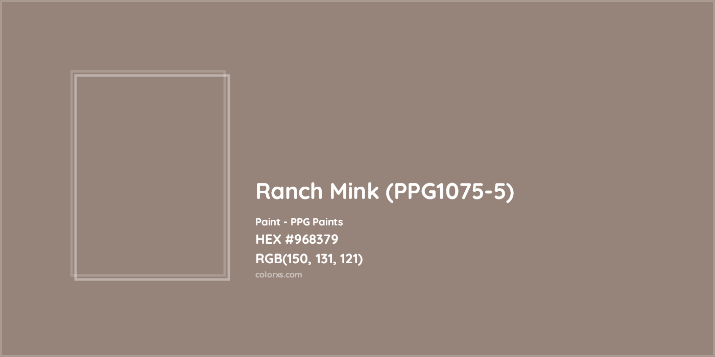 HEX #968379 Ranch Mink (PPG1075-5) Paint PPG Paints - Color Code