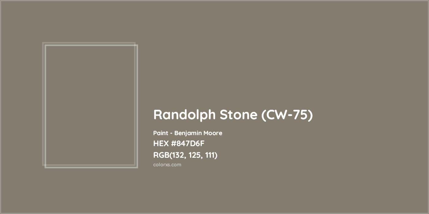 HEX #847D6F Randolph Stone (CW-75) Paint Benjamin Moore - Color Code