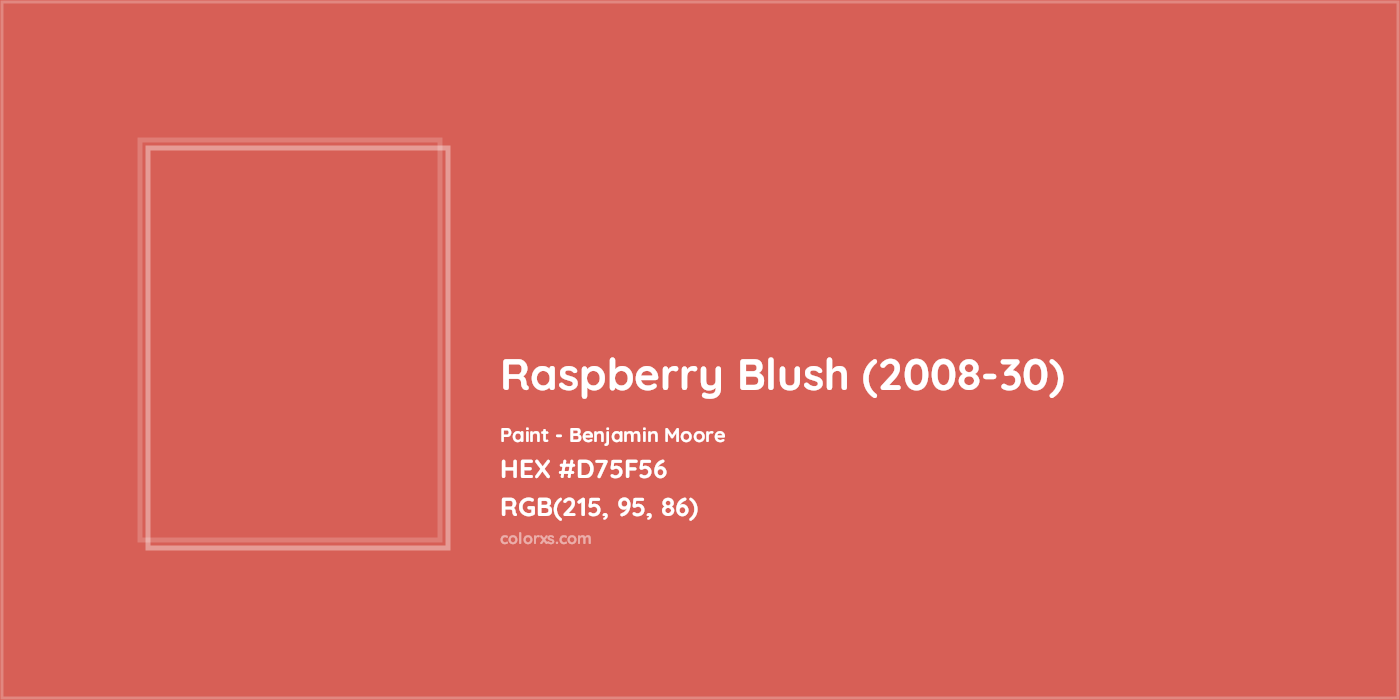 HEX #D75F56 Raspberry Blush (2008-30) Paint Benjamin Moore - Color Code