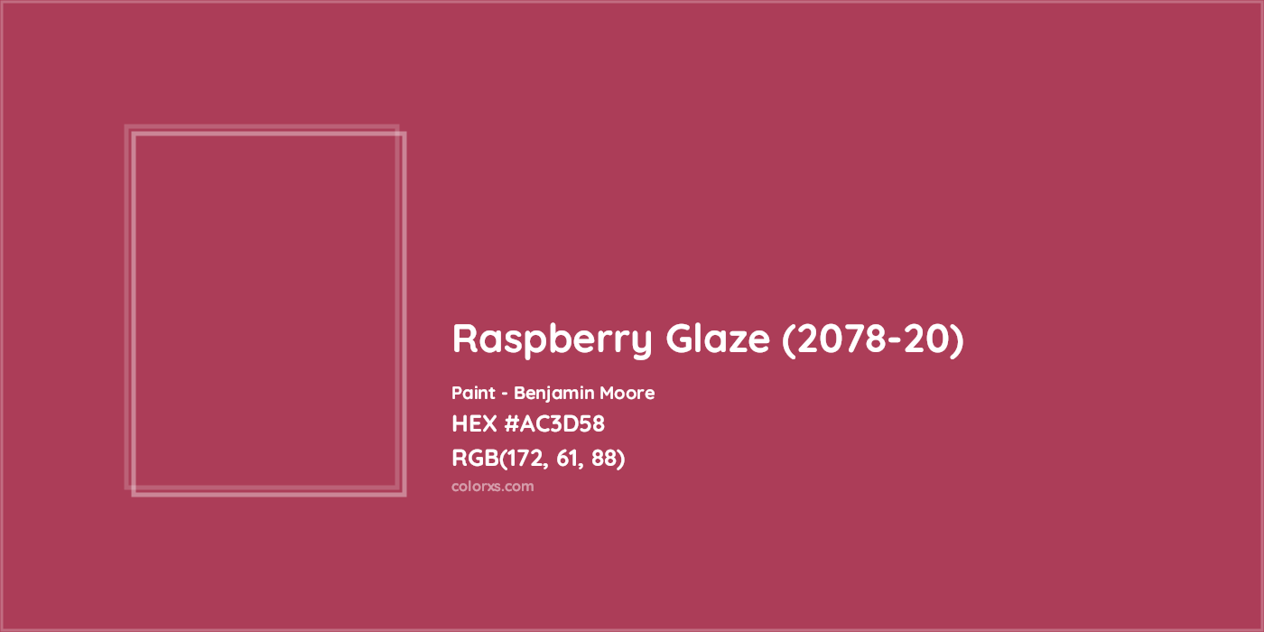 HEX #AC3D58 Raspberry Glaze (2078-20) Paint Benjamin Moore - Color Code