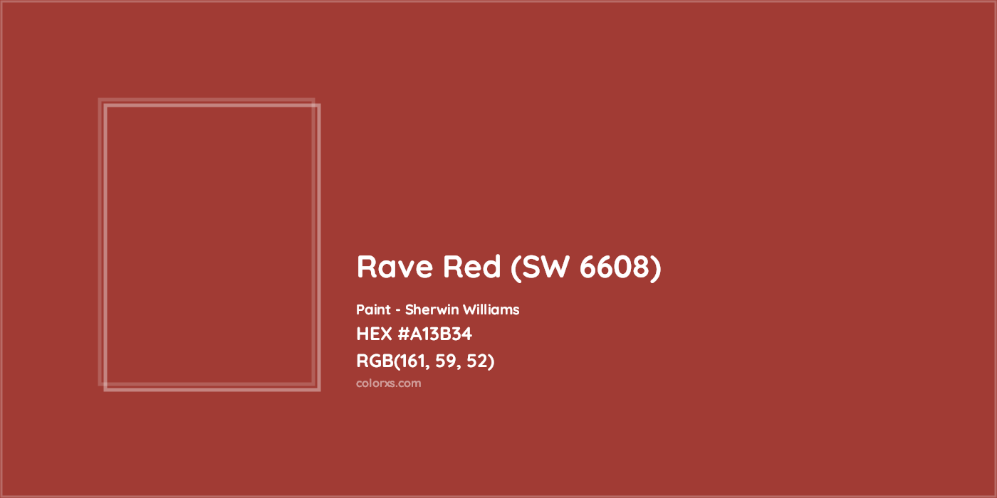 HEX #A13B34 Rave Red (SW 6608) Paint Sherwin Williams - Color Code