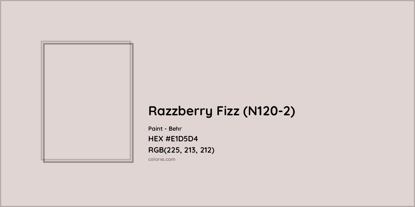 HEX #E1D5D4 Razzberry Fizz (N120-2) Paint Behr - Color Code