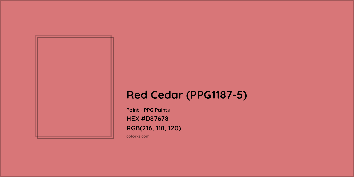 HEX #D87678 Red Cedar (PPG1187-5) Paint PPG Paints - Color Code