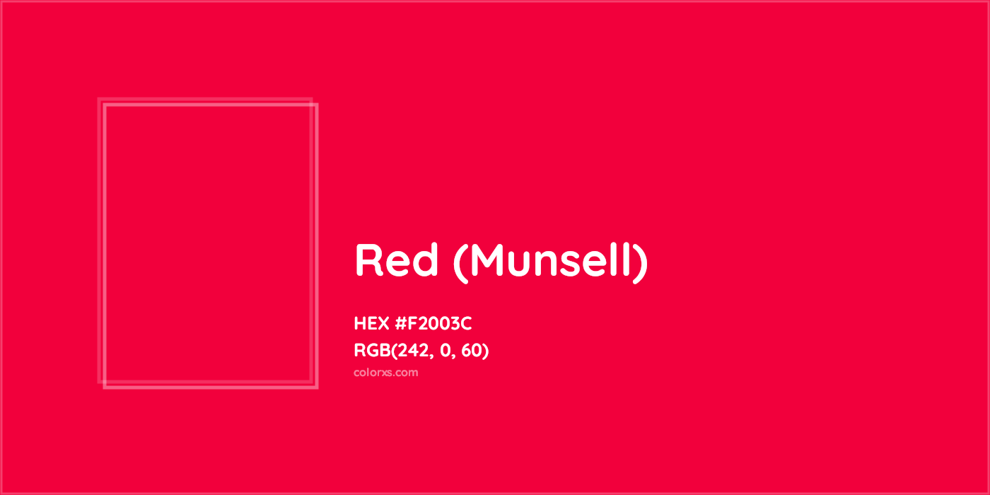 HEX #F2003C Red (Munsell) Color - Color Code