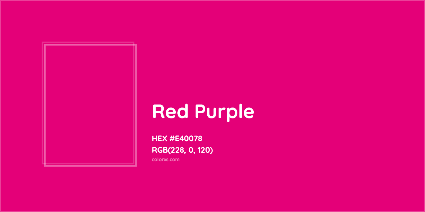 HEX #E40078 Red Purple Color - Color Code