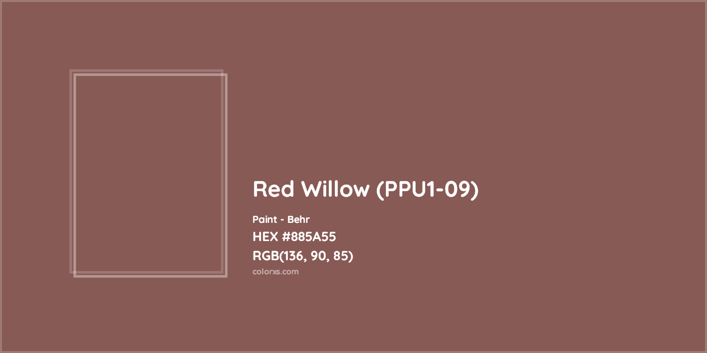 HEX #885A55 Red Willow (PPU1-09) Paint Behr - Color Code