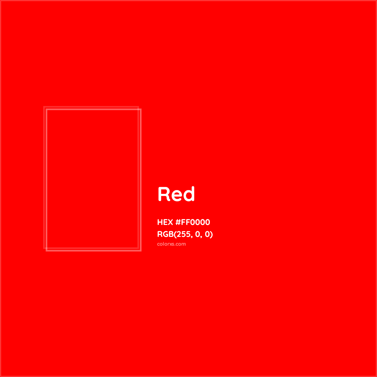 HEX #FF0000 Red - Color Code