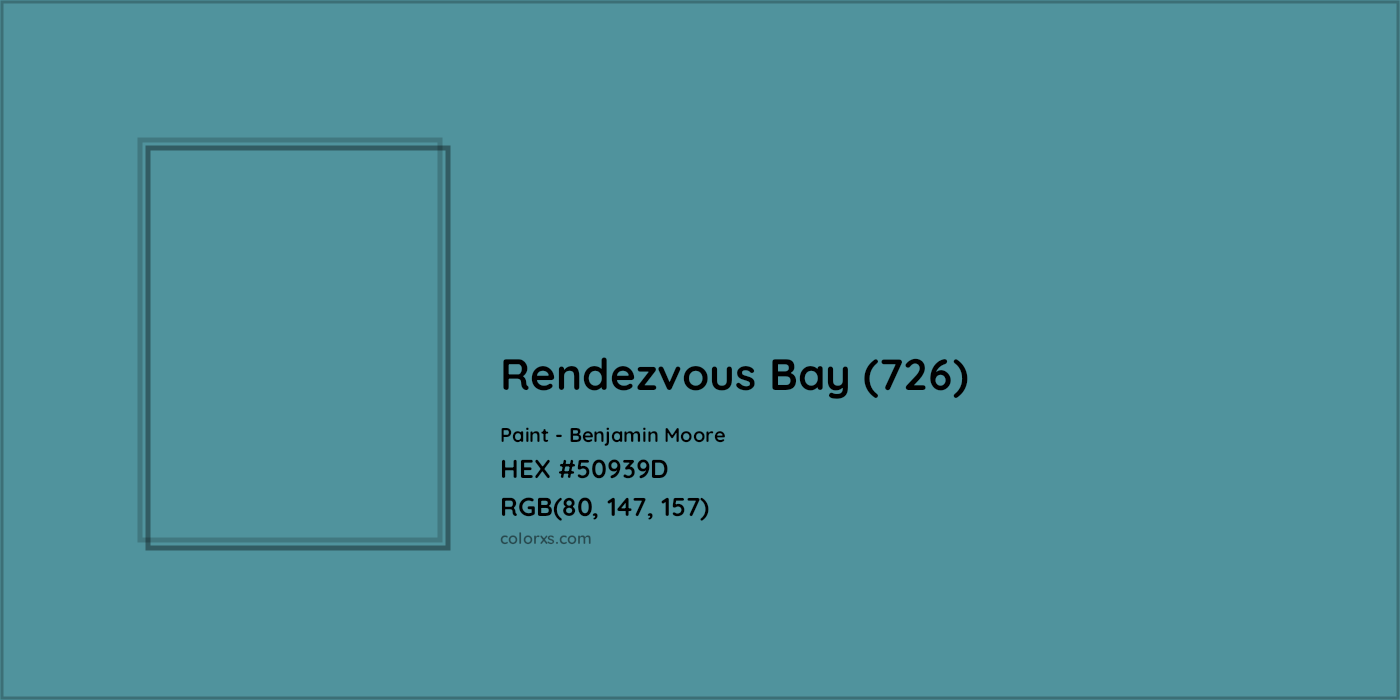 HEX #50939D Rendezvous Bay (726) Paint Benjamin Moore - Color Code
