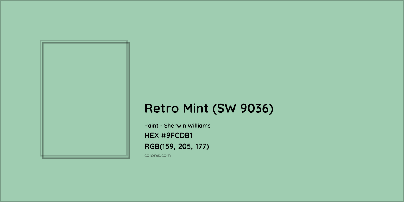 HEX #9FCDB1 Retro Mint (SW 9036) Paint Sherwin Williams - Color Code