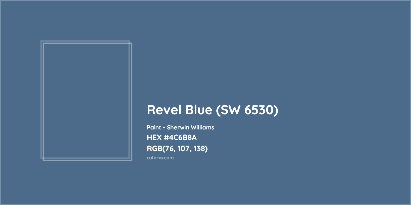 HEX #4C6B8A Revel Blue (SW 6530) Paint Sherwin Williams - Color Code