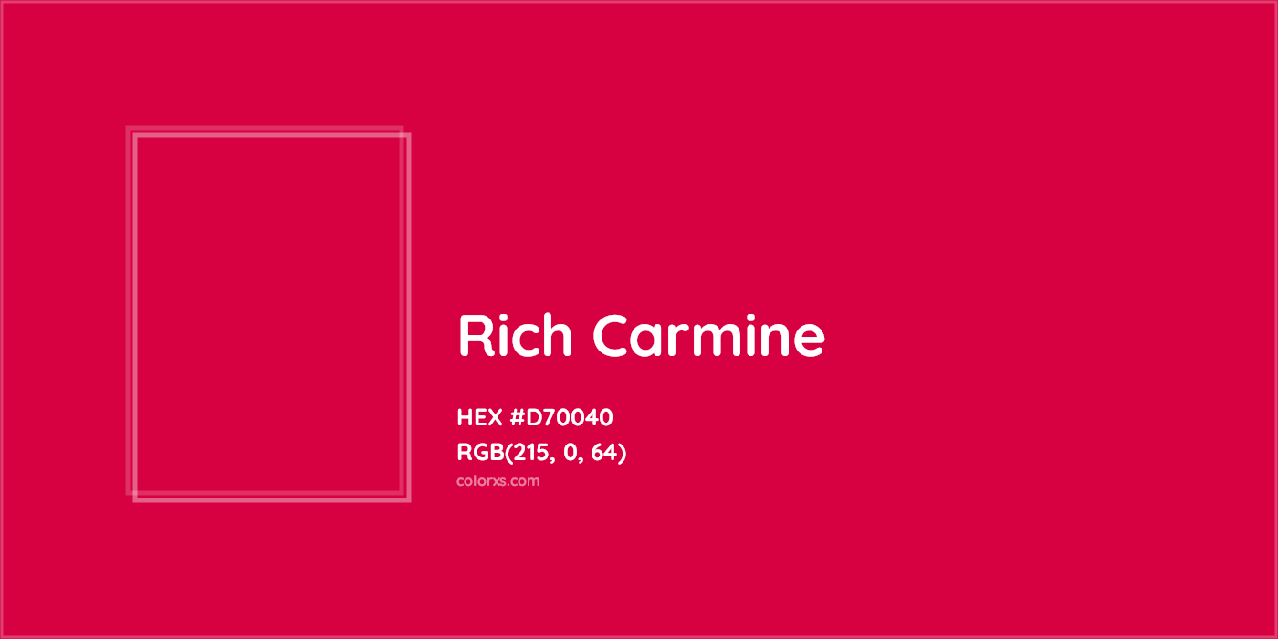 HEX #D70040 Rich Carmine Color - Color Code