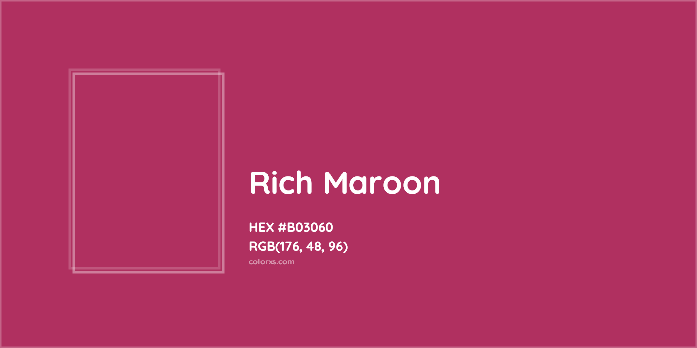 HEX #B03060 Rich maroon Color - Color Code