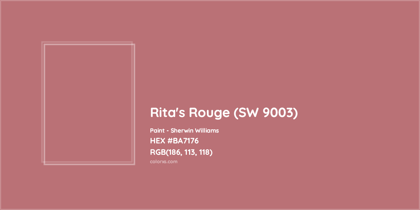HEX #BA7176 Rita's Rouge (SW 9003) Paint Sherwin Williams - Color Code
