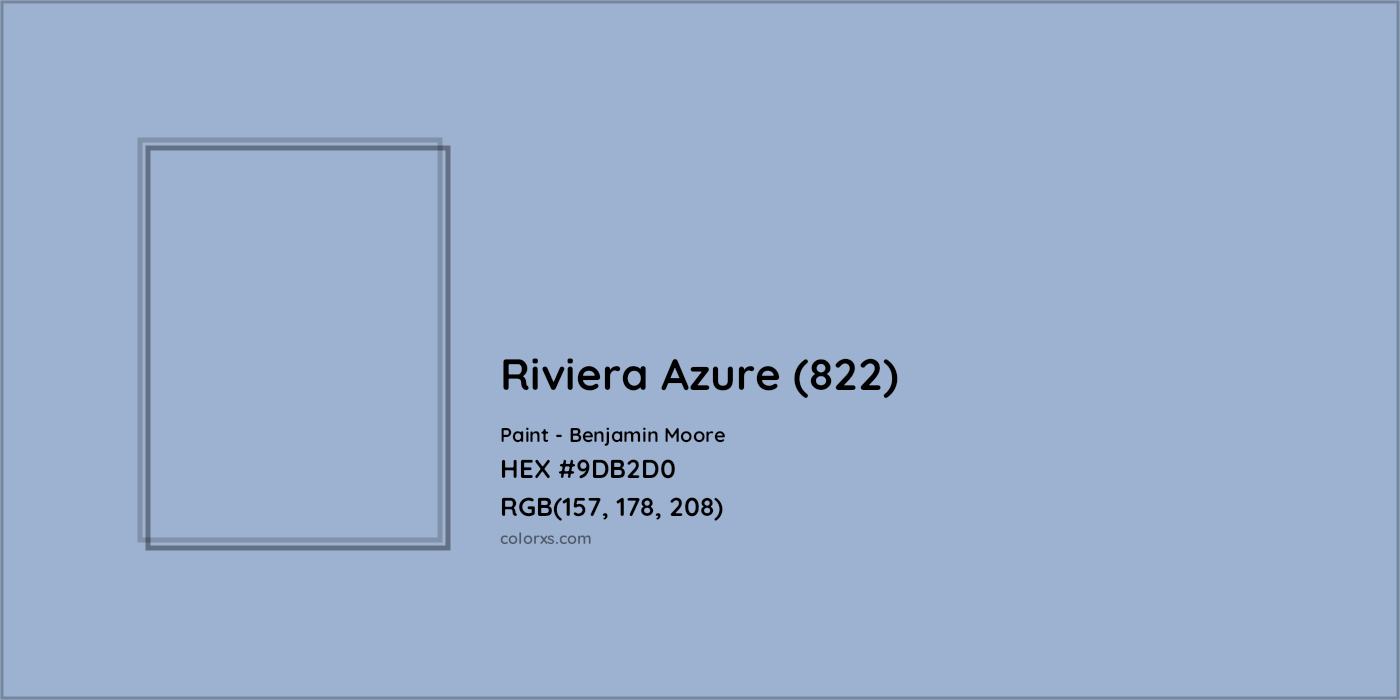 HEX #9DB2D0 Riviera Azure (822) Paint Benjamin Moore - Color Code