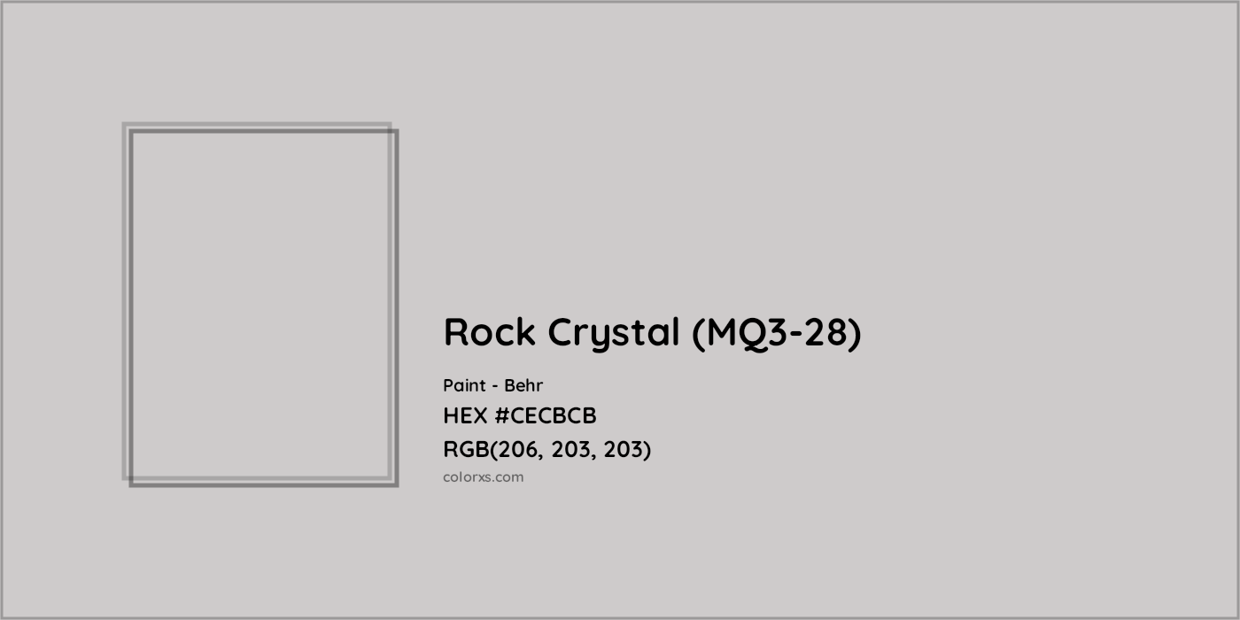 HEX #CECBCB Rock Crystal (MQ3-28) Paint Behr - Color Code