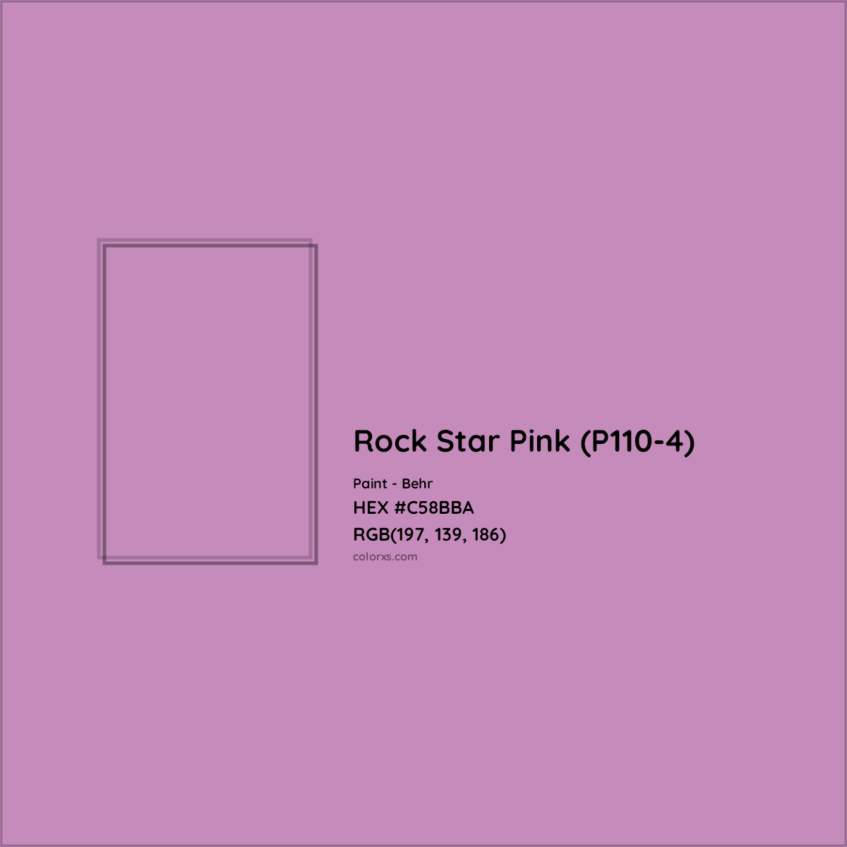 HEX #C58BBA Rock Star Pink (P110-4) Paint Behr - Color Code