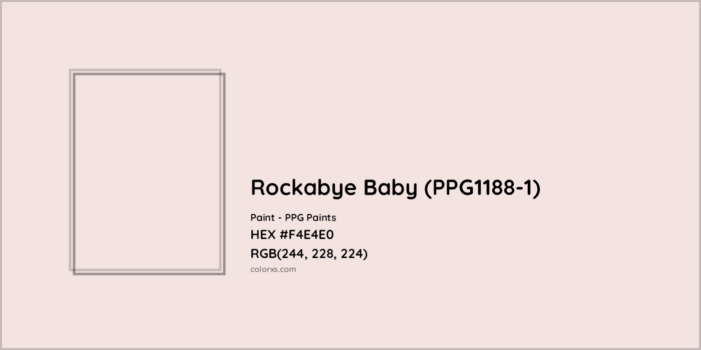 HEX #F4E4E0 Rockabye Baby (PPG1188-1) Paint PPG Paints - Color Code