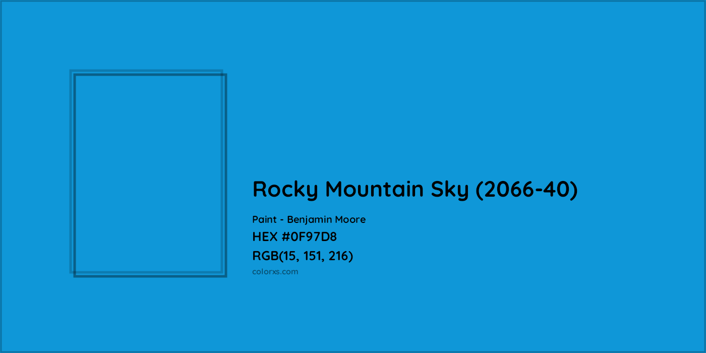HEX #0F97D8 Rocky Mountain Sky (2066-40) Paint Benjamin Moore - Color Code