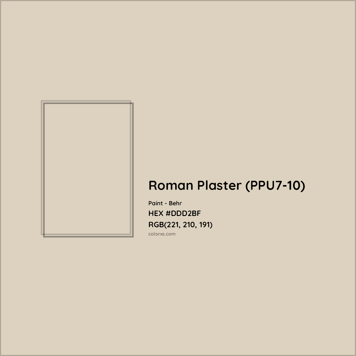 HEX #DDD2BF Roman Plaster (PPU7-10) Paint Behr - Color Code