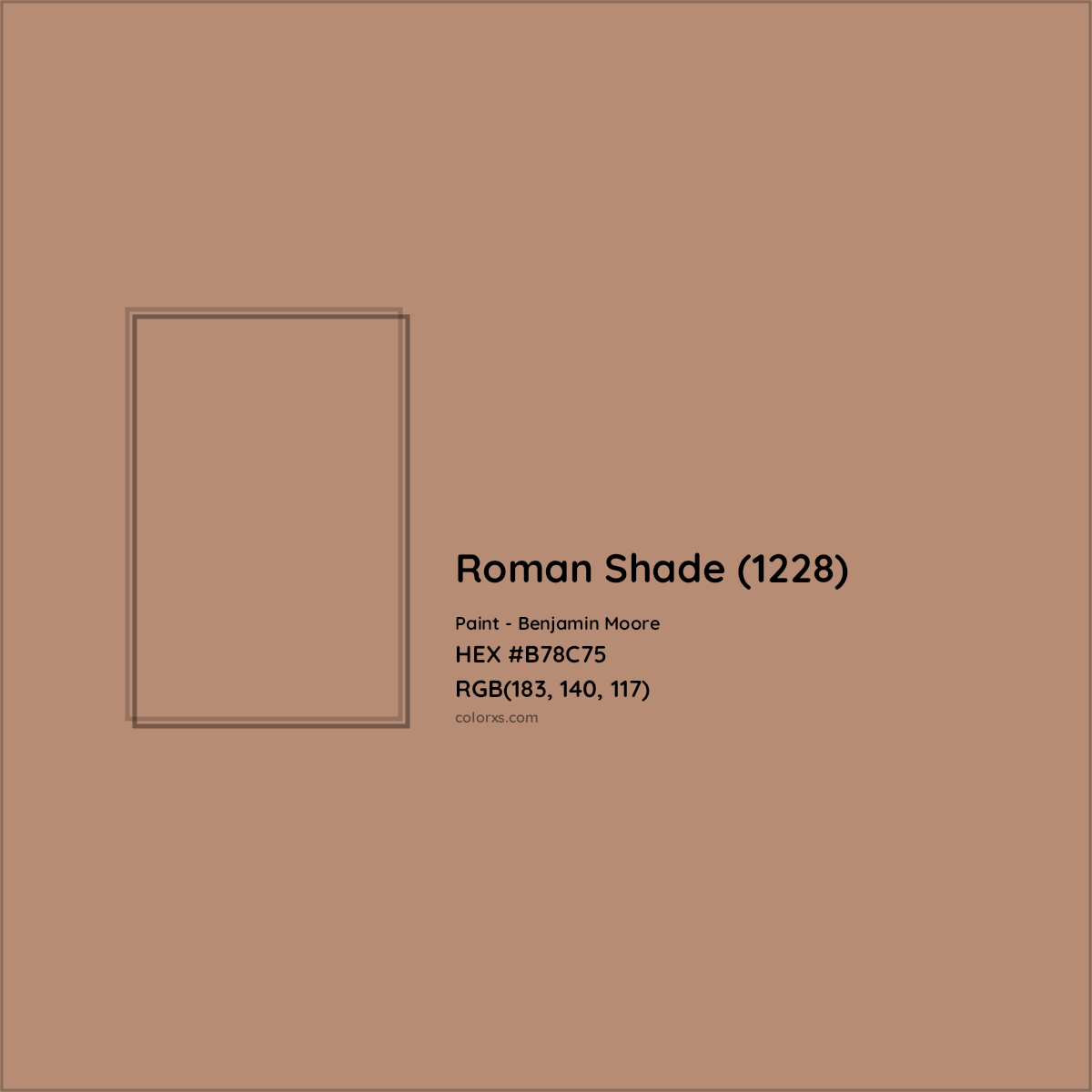 HEX #B78C75 Roman Shade (1228) Paint Benjamin Moore - Color Code