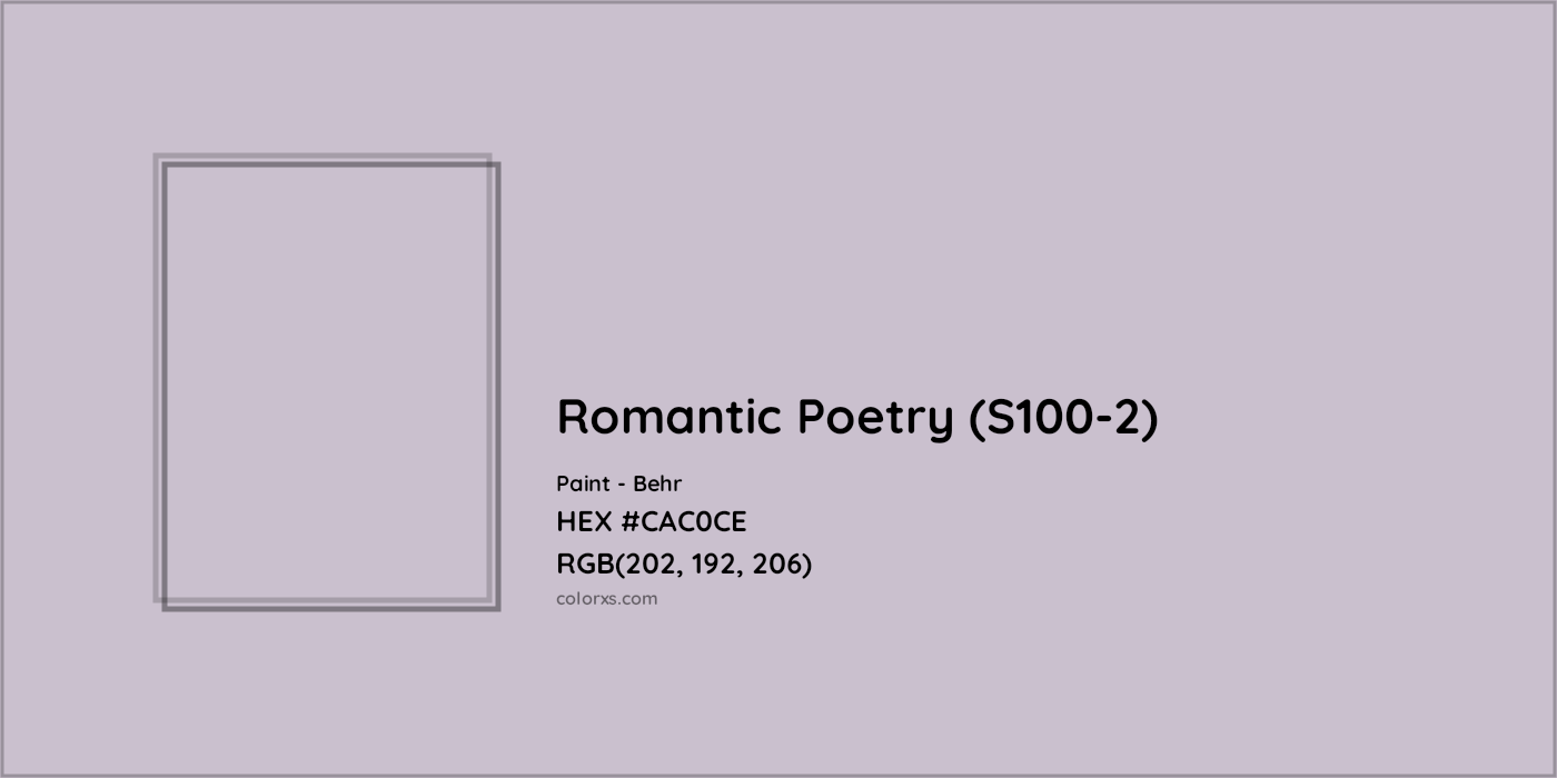 HEX #CAC0CE Romantic Poetry (S100-2) Paint Behr - Color Code