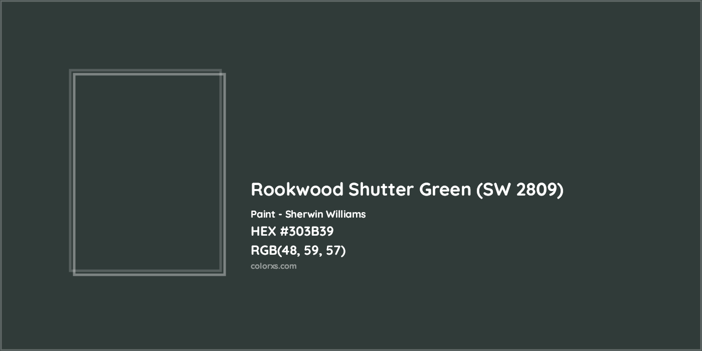 HEX #303B39 Rookwood Shutter Green (SW 2809) Paint Sherwin Williams - Color Code