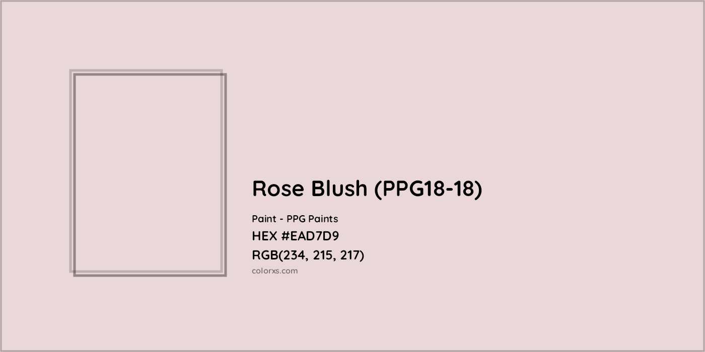 HEX #EAD7D9 Rose Blush (PPG18-18) Paint PPG Paints - Color Code