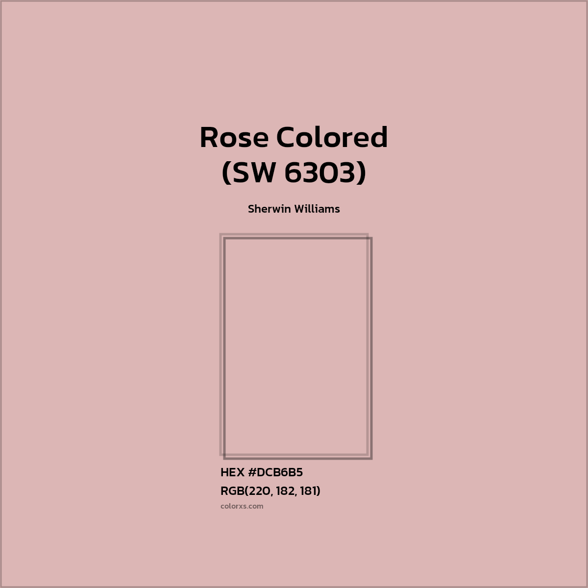 HEX #DCB6B5 Rose Colored (SW 6303) Paint Sherwin Williams - Color Code