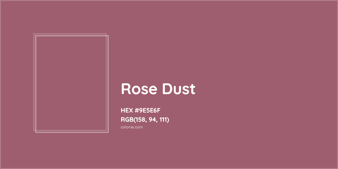 HEX #9E5E6F Rose Dust Color Crayola Crayons - Color Code