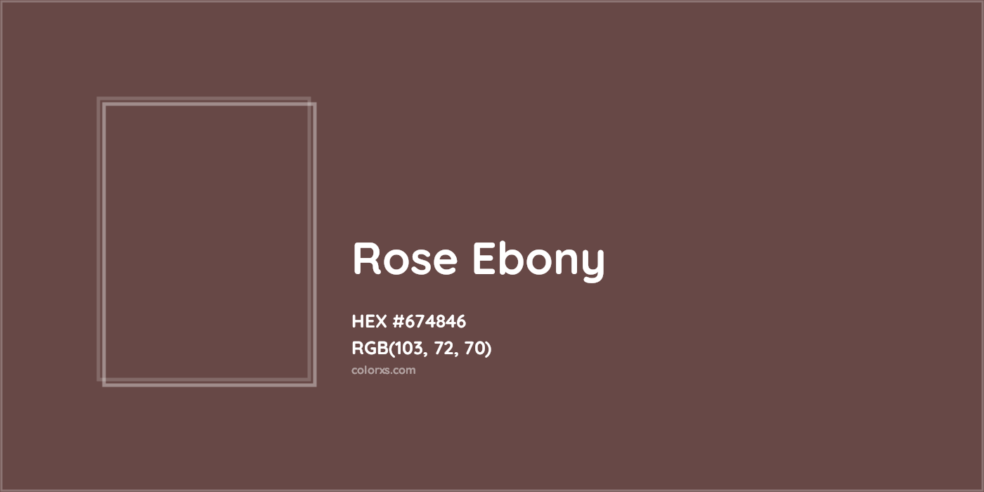 HEX #674846 Rose ebony Color - Color Code