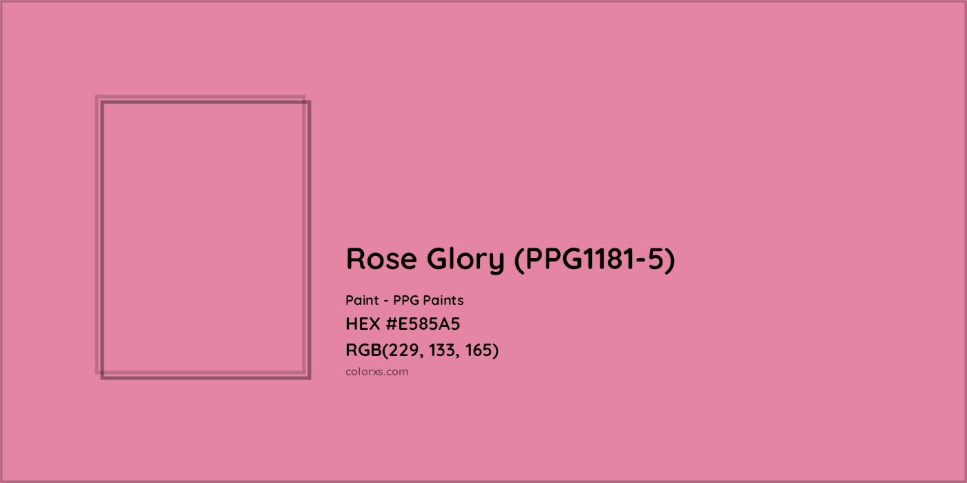 HEX #E585A5 Rose Glory (PPG1181-5) Paint PPG Paints - Color Code