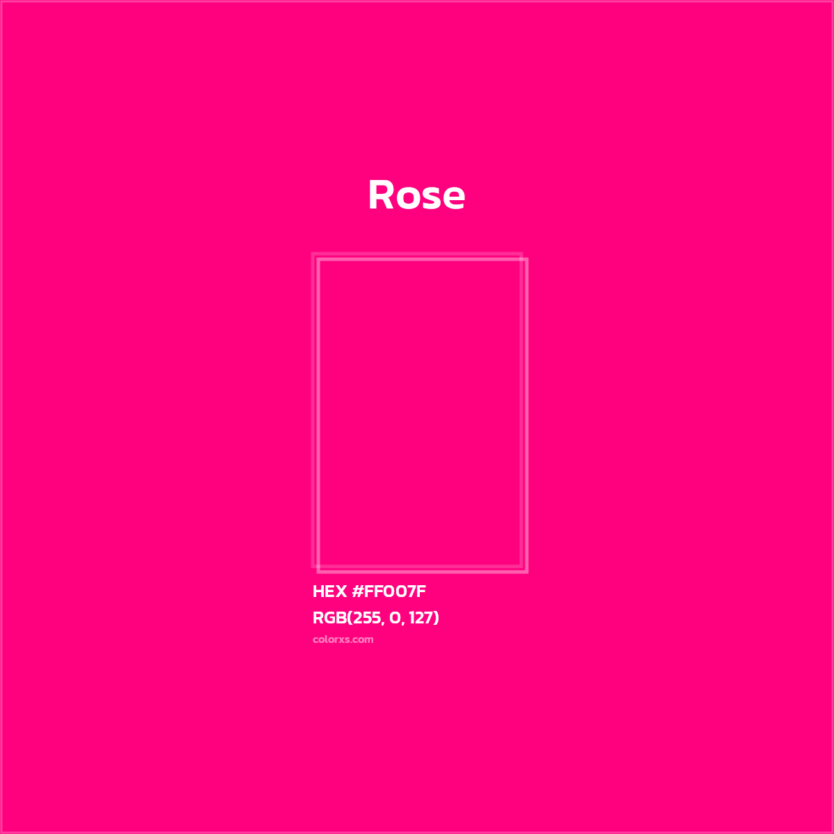 HEX #FF007F Rose Color - Color Code