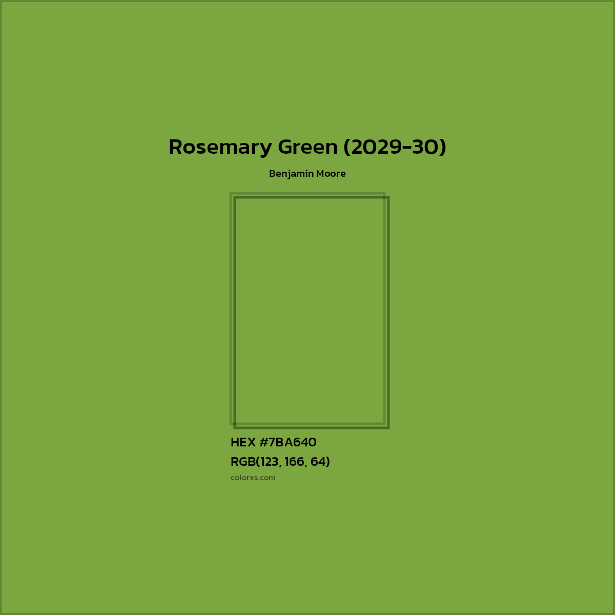 HEX #7BA640 Rosemary Green (2029-30) Paint Benjamin Moore - Color Code