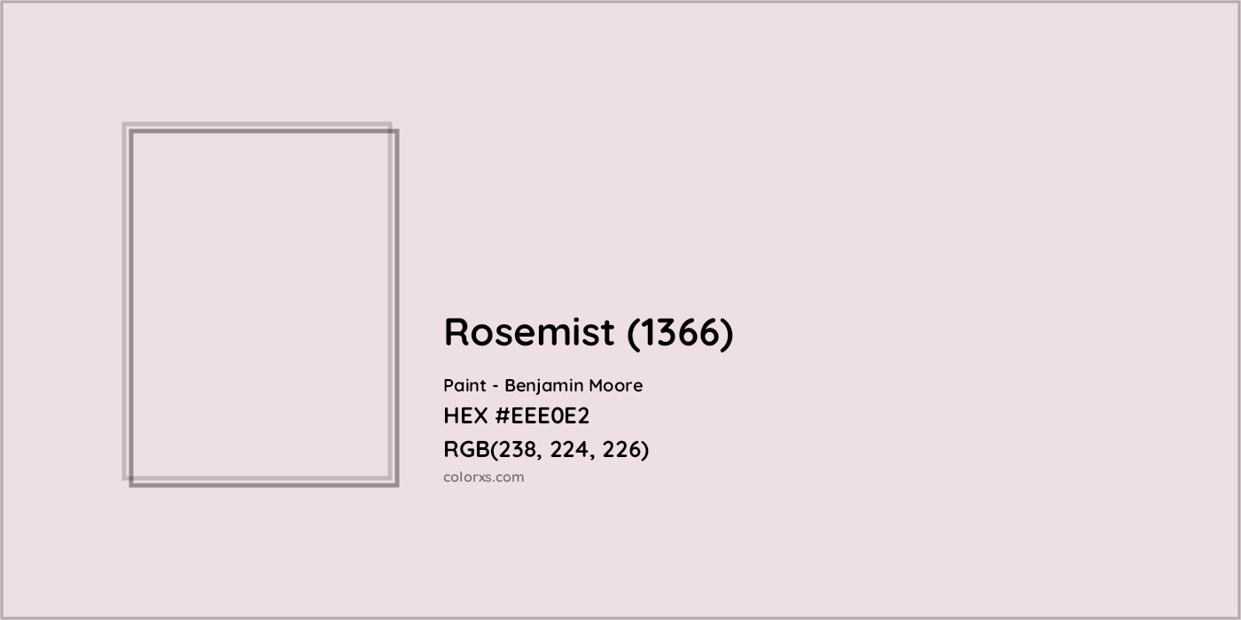 HEX #EEE0E2 Rosemist (1366) Paint Benjamin Moore - Color Code