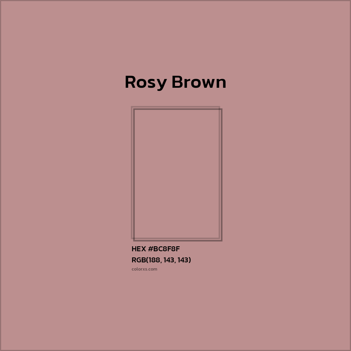 HEX #BC8F8F Rosy Brown Color - Color Code