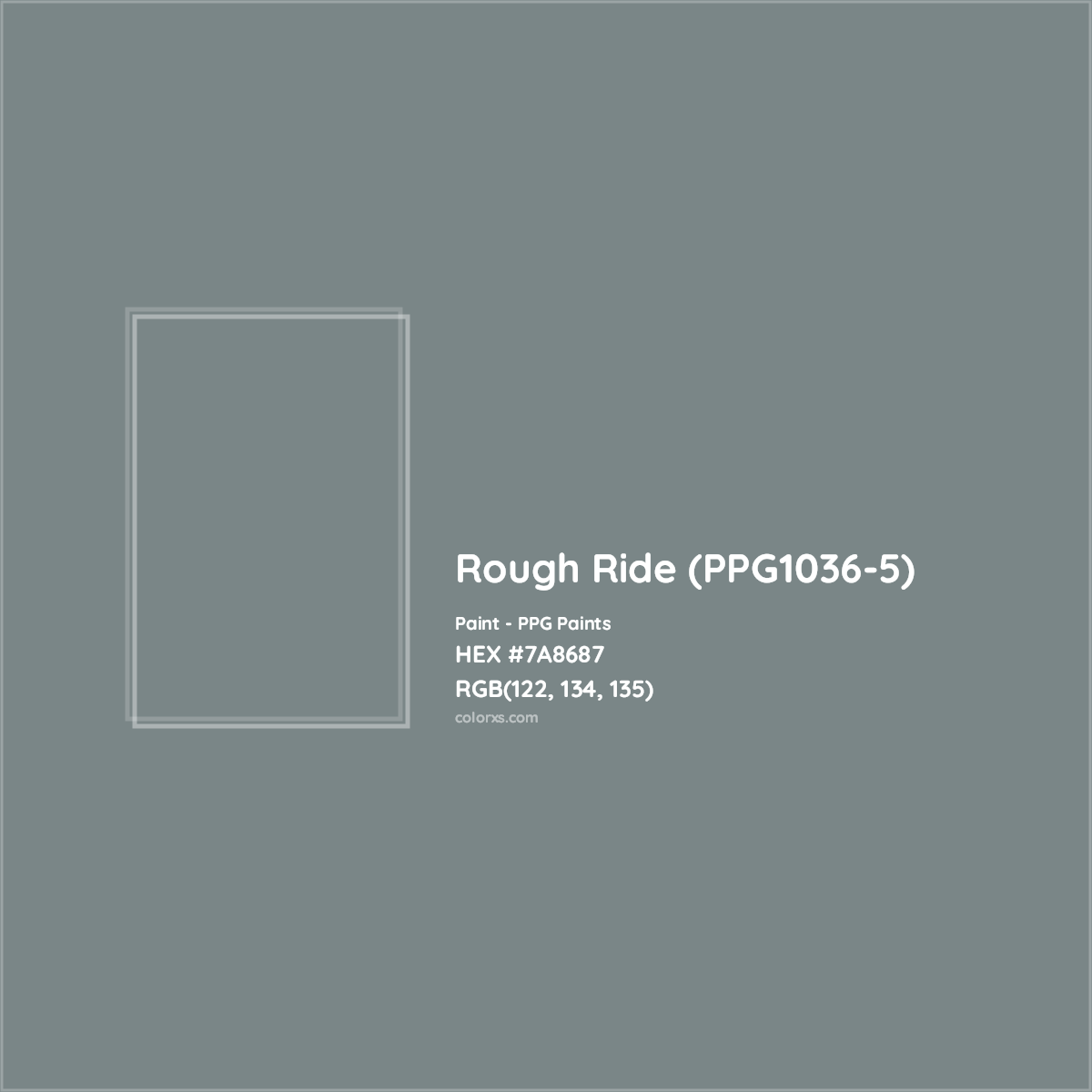 HEX #7A8687 Rough Ride (PPG1036-5) Paint PPG Paints - Color Code