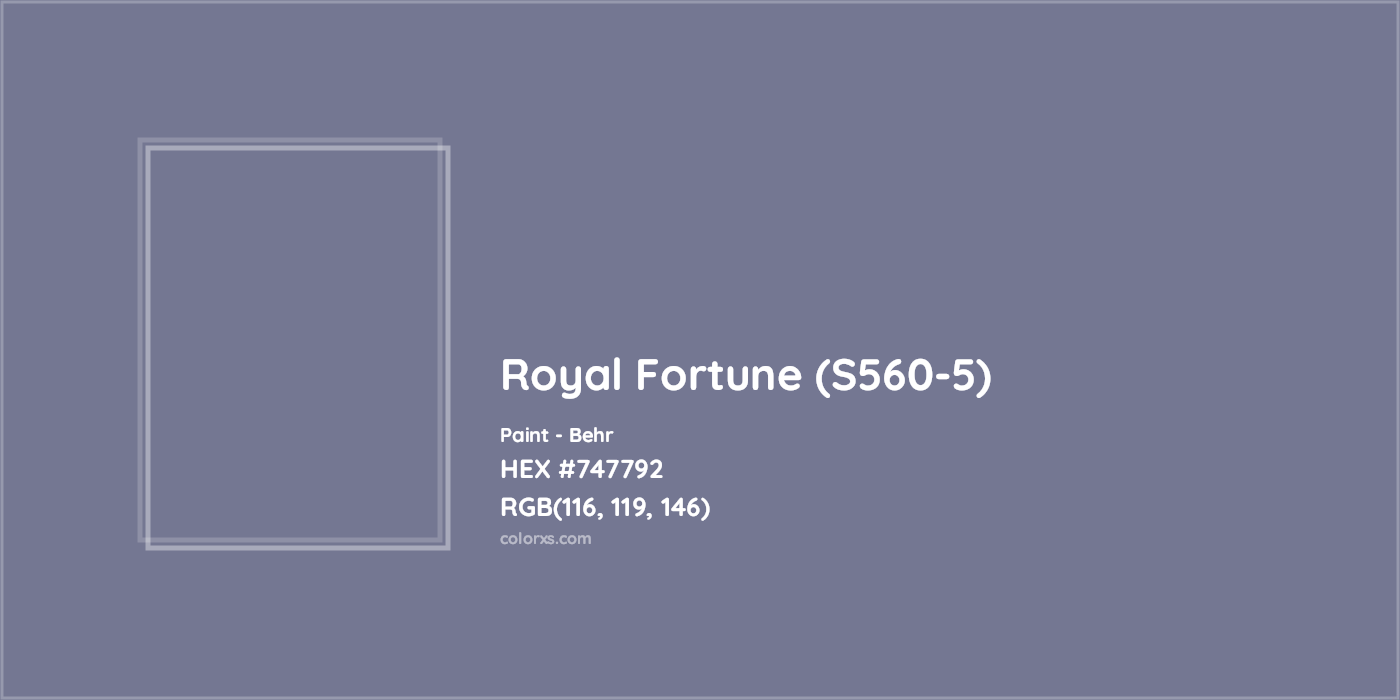 HEX #747792 Royal Fortune (S560-5) Paint Behr - Color Code