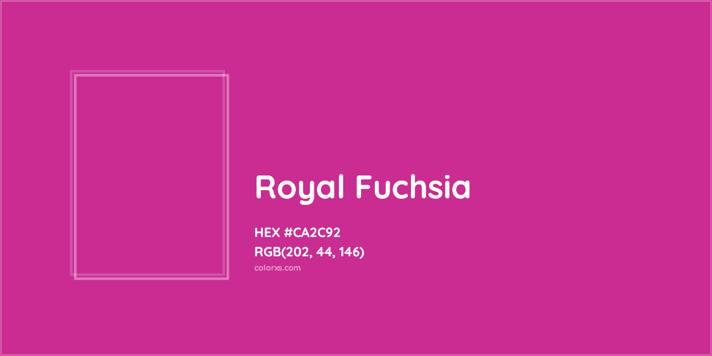 HEX #CA2C92 Royal fuchsia Color - Color Code